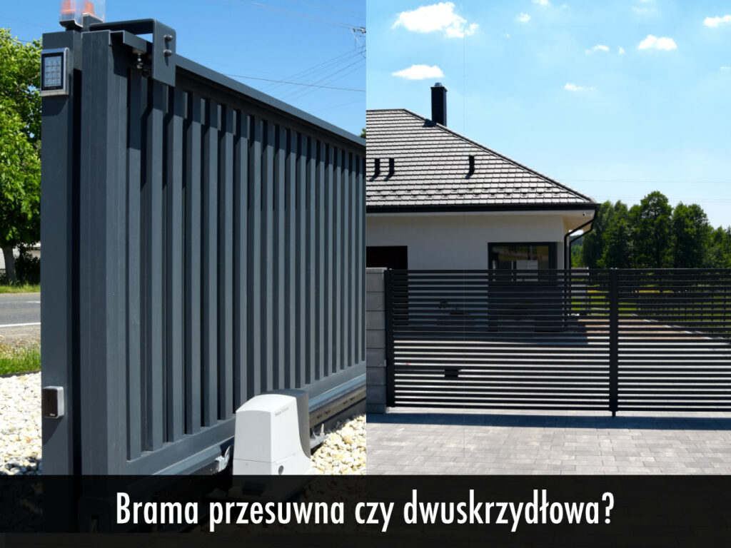 Porównanie bramy przesuwnej i skrzydłowej, na zdjęciu obie bramy.